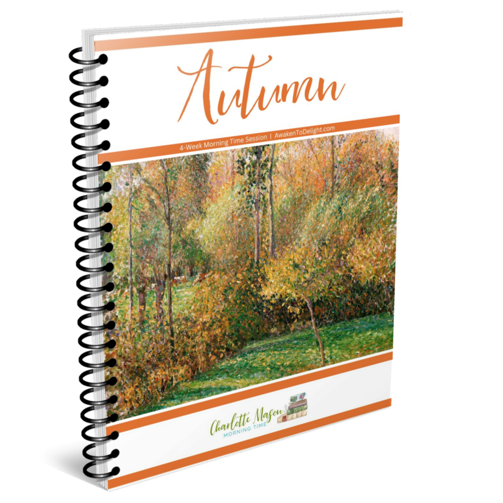 Autumn Charlotte Mason Morning Time 