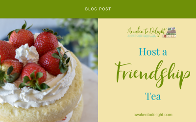 How to Host a Friendship Tea