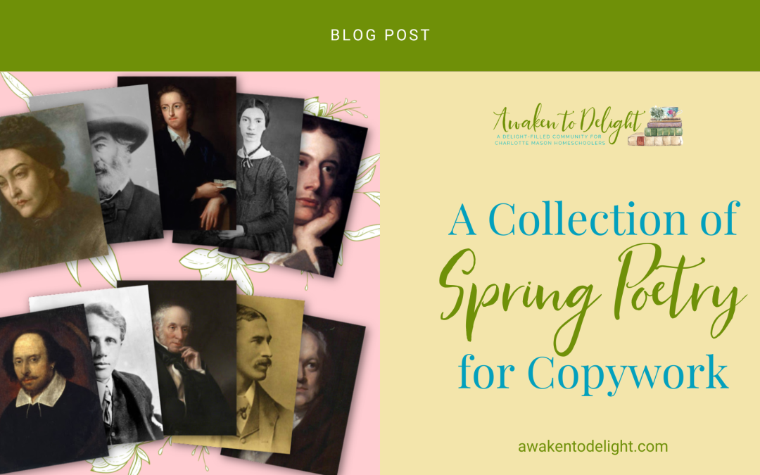 10 Enchanting Spring Poems by Famous Poets for Copywork