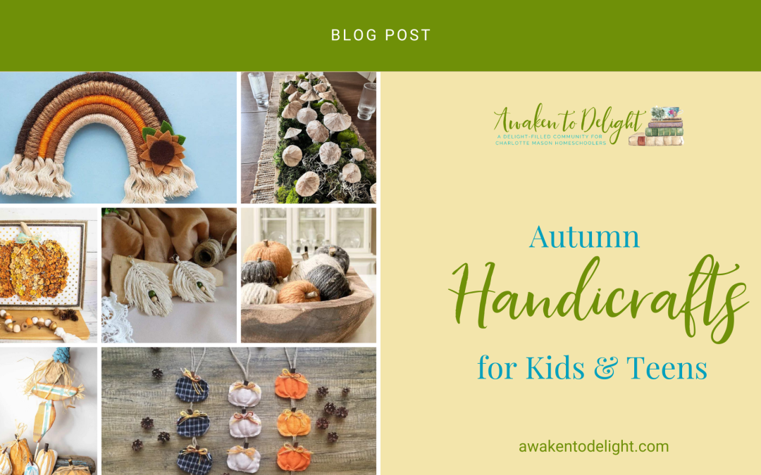 Beautiful Autumn Handicrafts Your Kids & Teens Can Create