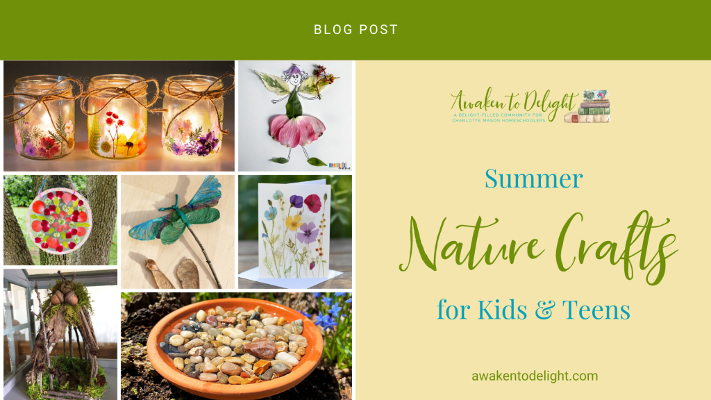 Summer Nature Crafts for Kids and  Teens
