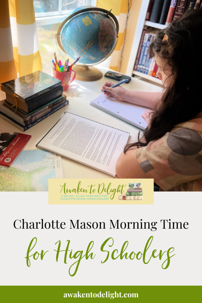 Charlotte Mason Morning Time for High Schoolers