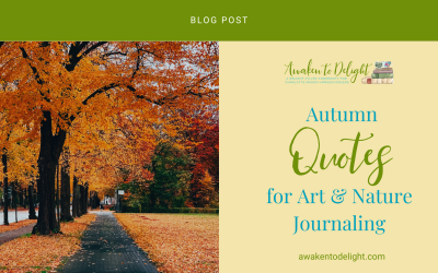 Timeless Autumn Quotes for Art & Nature Journaling