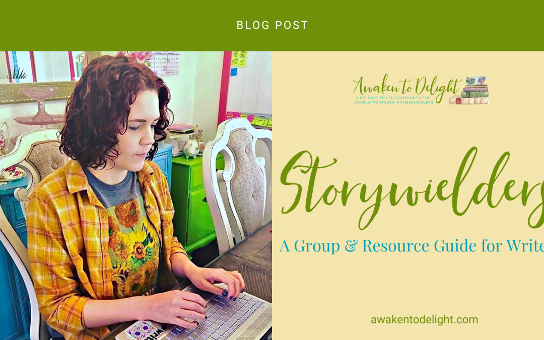 Storywielders: Join a Writing Community for Support & Encouragement