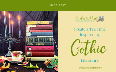 Create a Gothic Tea Time Inspired by Great Literature