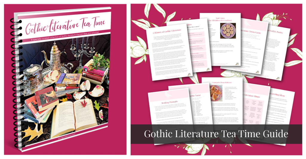 Gothic Literature Tea Time Guide