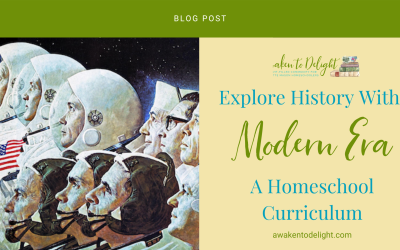 Step Into the Modern Era with This Charlotte Mason Homeschool Curriculum